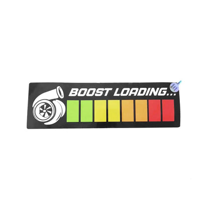 Boost Loading Sign