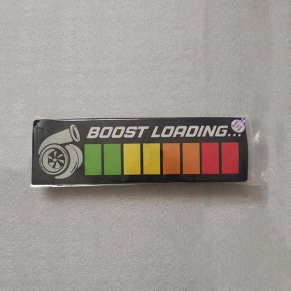 Boost Loading Sign